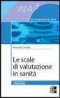 Le scale di valutazione in sanit�