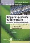 Recupero bioclimatico edilizio e urbano. eBook