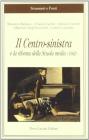 Il centro Sinistra e la riforma della scuola (1962)