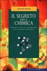 Il segreto della chimica
