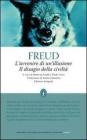 Lavvenire di unillusione� - Il disagio della civilt�. eBook