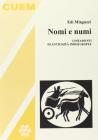 Nomi e numi. Lineamenti di antichit� indoeuropee