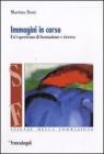 Immagini in corso. Un'esperienza di formazione e ricerca