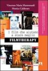 I film che aiutano a stare meglio. eBook