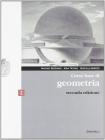 Corso base di geometria. Con espansione online. Per le Scuole superiori vol.2