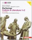 Performer. Culture & literature. Vol. 1-2. From the Origins to the Nineteenth Century. Con espansione online. Per le Scuole superiori. Con DVD-ROM