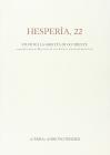 Hesper�a. Studi sulla grecit� di Occidente vol.22