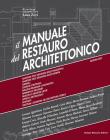Manuale del restauro architettonico