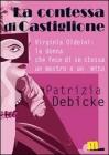 La contessa di Castiglione. eBook