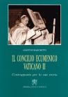 Il Concilio ecumenico Vaticano II. Contrappunto per la sua storia