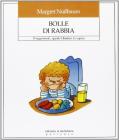 Bolle di rabbia. 55 suggerimenti... quando il bambino fa i capricci
