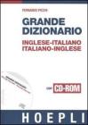 Grande dizionario inglese-italiano italiano-inglese. Con CD-ROM