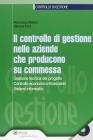 Controllo di gestione nelle aziende che producono su commessa ROM
