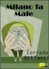 Milano fa male. eBook