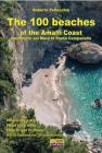 The one hundred beaches of the Amalfi coast from Vietri sul Mare to Punta Campanella