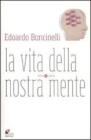 La vita della nostra mente