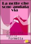 La notte che sono andata via. eBook