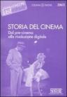 Storia del cinema. Da pre-cinema alla rivoluzione digitale. eBook