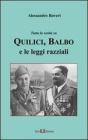 Tutta la verit� su Quilici, Balbo e le leggi razziali