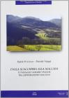 Dalla scacchiera alla macchia. Il paesaggio agrario veleiate tra centuriazione e incolto