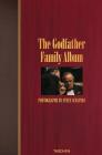 The Godfather family album. Ediz. multilingue