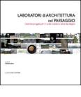 Laboratori di Architettura nel Paesaggio. eBook