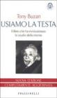 Usiamo la testa