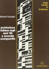 Architettura italiana negli anni 60 e seconda avanguardia