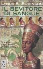 Bevitore di sangue. Le indagini del principe Meren alla corte di Tutankhamon vol.5