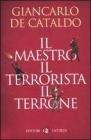 Il maestro, il terrorista, il terrone. eBook