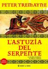 L' astuzia del serpente. Le inchieste di sorella Fidelma