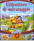 L' elicottero di salvataggio