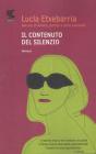 Il contenuto del silenzio. eBook