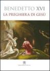 La preghiera di Ges�