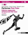 Performer. FCE tutor. Workbook. Con espansione online. Per le Scuole superiori. Con DVD-ROM