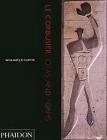 Le Corbusier. Ideas and forms