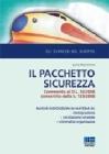 Il pacchetto sicurezza