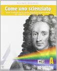 Come uno scienziato. Vol. A-B-C-D. Con documenti. Con espansione online. Per la Scuola media