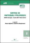 Sintesi di materiali polimerici 33� Convegno. Scuola AIM �Mario Farina�