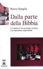 Dalla parte della Bibbia. La risposta di uno psicologo cristiano a un matematico impertinente