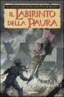 Il labirinto della paura. Le leggende di Lupo Solitario vol.4