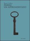 Parigi. Un apprendistato