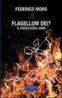 Flagellum Dei? Il fuoco degli Unni