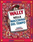 Wally nella macchina del tempo vol.2
