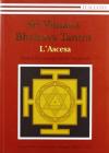 Sri Vijnana Bhairava Tantra. L'ascesa