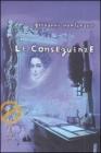 Le conseguenze. eBook