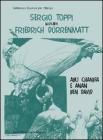 Sergio Toppi illustra Friedrich D�rrenmatt, Abu Chanifa e Anan ben D avid. Ediz. italiana e tedesca