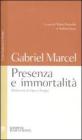 Presenza e immortalit�. Testo francese a fronte