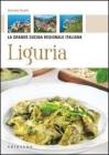 Liguria - La grande cucina regionale italiana. eBook