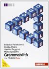 Grammabilit�. Volume unico. Con espansione online. Per le Scuole superiori. Con CD-ROM